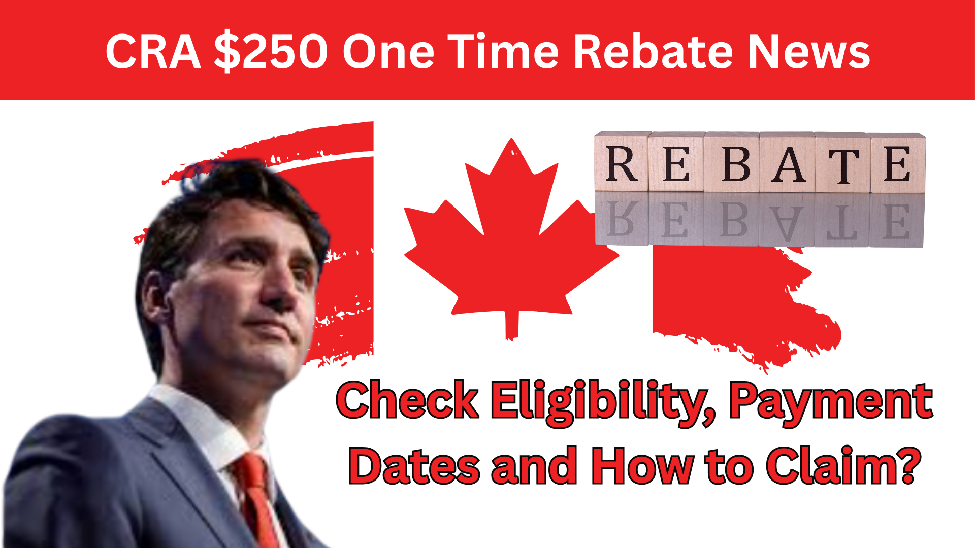 CRA $250 One Time Rebate News